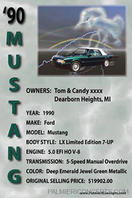 example Z36 -1990 Ford Mustang 7 Up-showboard